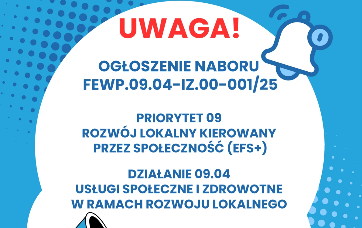 Grafika zawiera informację o naborze wniosków dotyczącym poprawy dostępu do usług społecznych.