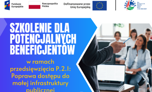 Plakat informacyjny o szkoleniu dla potencjalnych beneficjentów. Nagłówek: „Szkolenie dla potencjalnych beneficjentów”. Podtytuł: „w ramach przedsięwzięcia P.2.1: Poprawa dostępu do małej infrastruktury publicznej”. Data i godzina: 30.04.2026, 10:00. Miej